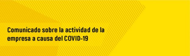 Comunicado-sobre-la-actividad-de-la-empresa-a-causa-del-COVID-19