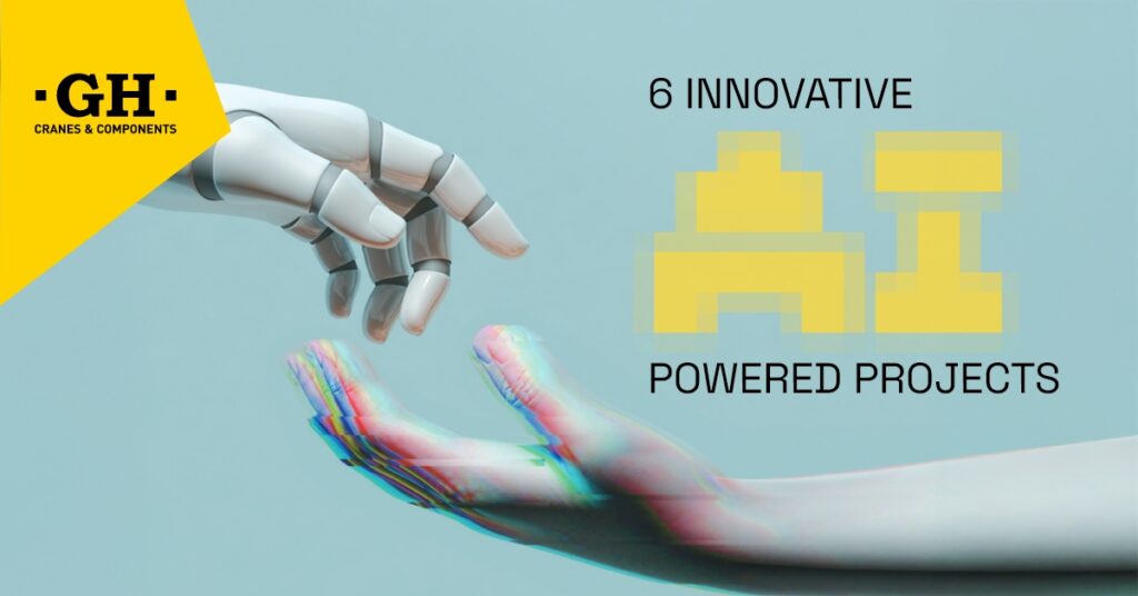 Our six innovative AI-powered projects | GH Cranes