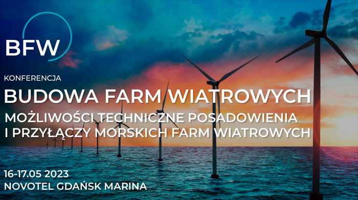 Participaremos da conferência Budowa Farm Wiatrowych em Gdańsk.